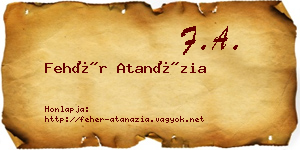 Fehér Atanázia névjegykártya
